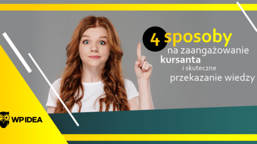 Ilustracja do: 4 sposoby na zaangażowanie kursanta i skuteczne przekazanie wiedzy!