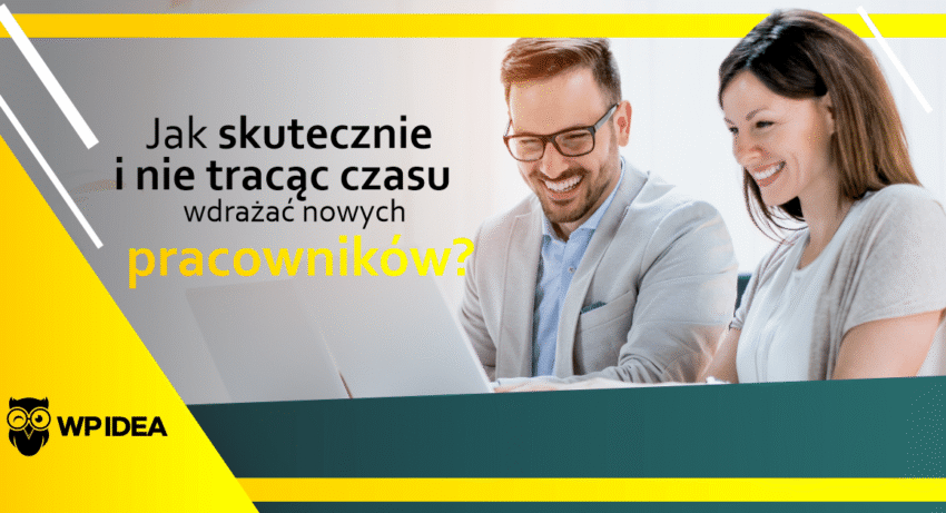 Ilustracja do: Jak skutecznie i nie tracąc czasu wdrażać nowych pracowników?