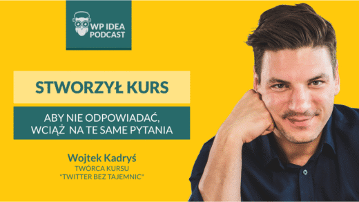Ilustracja do: [Podcast] Stworzył kurs, by nie musieć odpowiadać wciąż na te same pytania​​ – rozmowa z Wojtkiem Kardysiem