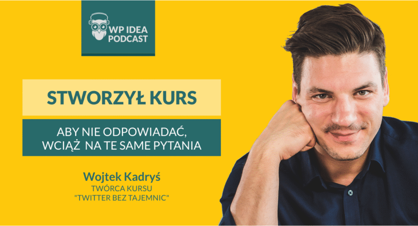 Ilustracja do: [Podcast] Stworzył kurs, by nie musieć odpowiadać wciąż na te same pytania​​ – rozmowa z Wojtkiem Kardysiem