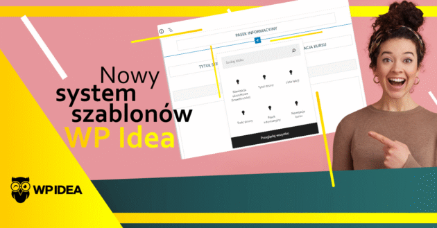 Ilustracja do: Nowy system szablonów WP Idea. Sprawdź teraz!