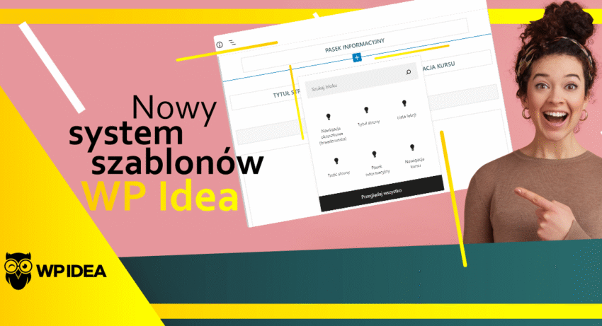 Ilustracja do: Nowy system szablonów WP Idea. Sprawdź teraz!