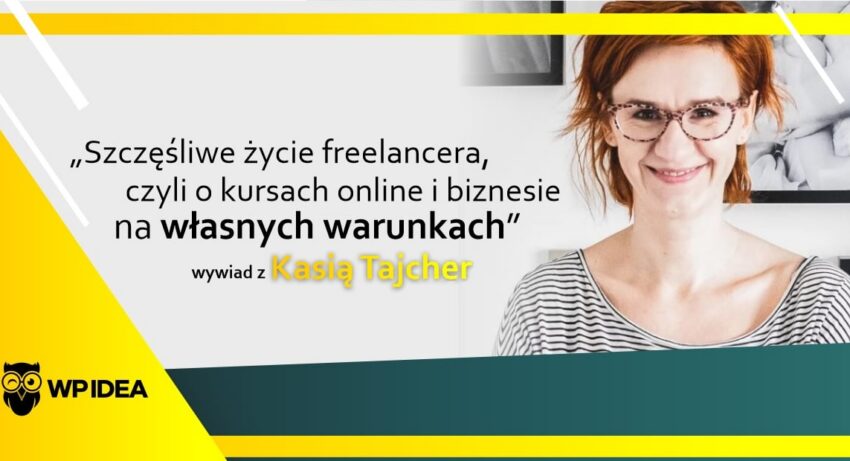 Ilustracja do: Szczęśliwe życie freelancera, czyli o kursach online i biznesie na własnych warunkach