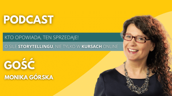 Ilustracja do: [Podcast] Kto opowiada, ten sprzedaje – o sile storytellingu, nie tylko w kursach online. Rozmowa z Moniką Górską