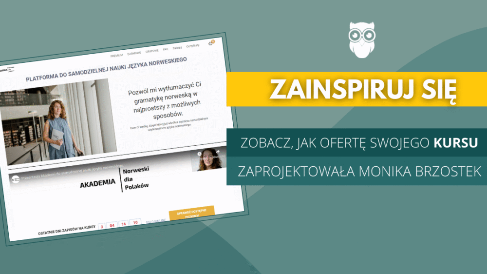 Ilustracja do: [Inspiracje] Zobacz, jak ofertę swojego kursu zaprojektowała Monika Brzostek