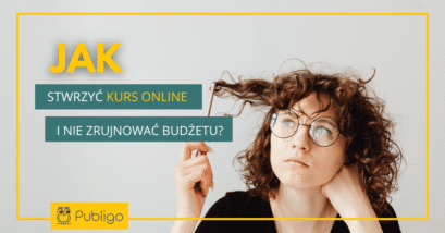 Ilustracja do: Jak stworzyć kurs online i nie zrujnować budżetu?