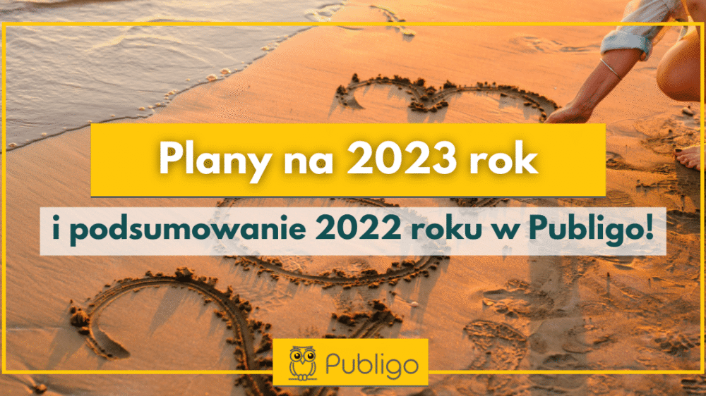 Ilustracja do: 2022 to początek zmian, 2023 rokiem sprzedaży produktów cyfrowych :)