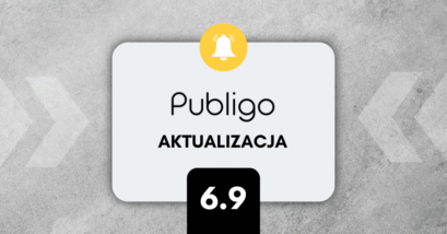 Ilustracja do: DUŻY krok naprzód: Co nowego w Publigo 6.9?