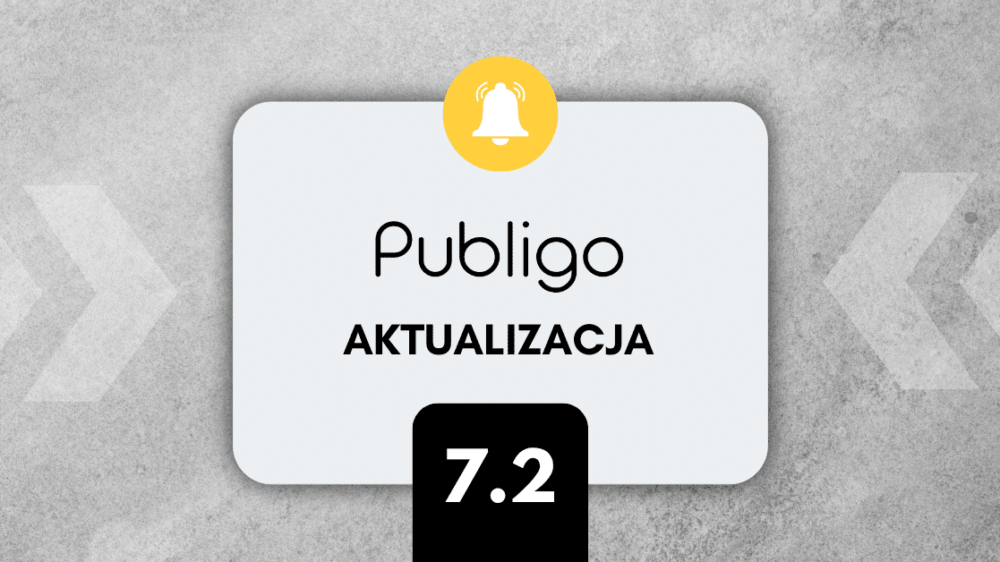 Ilustracja do: Aktualizacja 7.2: Aż TRZY nowe funkcje dla Ciebie!