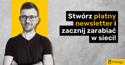 Ilustracja do: Płatny newsletter – czyli jak szybko zacząć zarabiać w sieci?