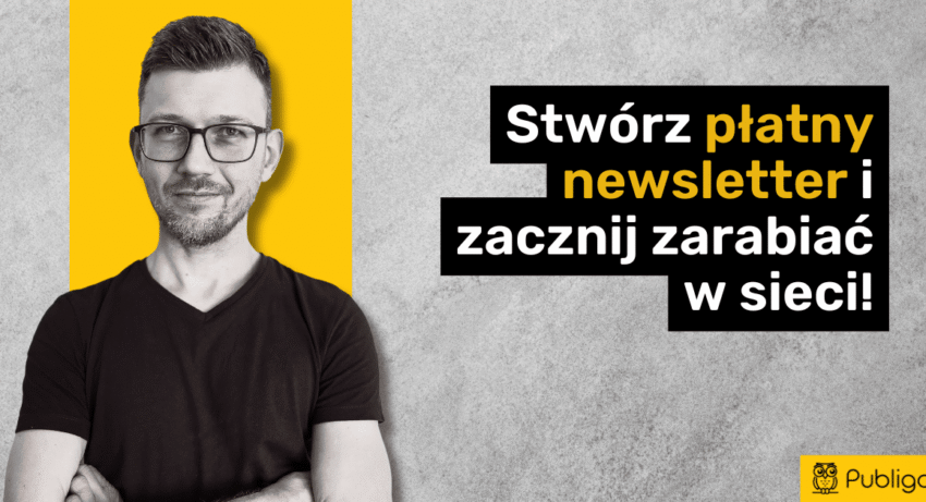Ilustracja do: Płatny newsletter – czyli jak szybko zacząć zarabiać w sieci?