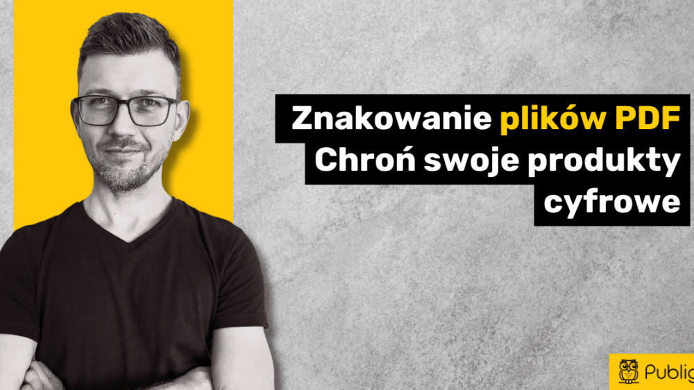 Ilustracja do: Publigo NEWS: Znakowanie plików PDF i dwa istotne usprawnienia!