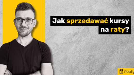 Ilustracja do: Jak sprzedawać kursy na raty? Poradnik