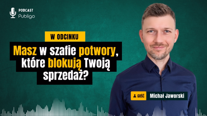 Co naprawdę blokuje sukces Twojego kursu? O strachu przed premierą, potworach w szafie i słuchaniu rynku - Publigo